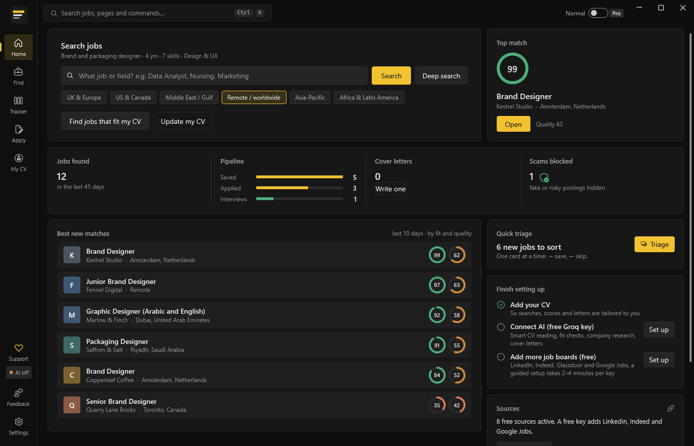 Shortlist home screen: best new matches, pipeline and quick triage